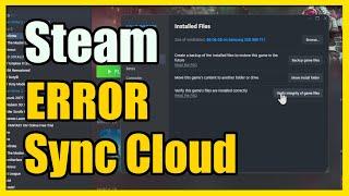 How to Fix the STEAM CLOUD Sync Error on PC (Settings Tutorial)
