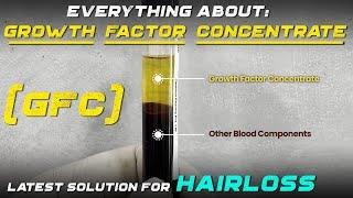 Growth Factor Concentrate (GFC) in India