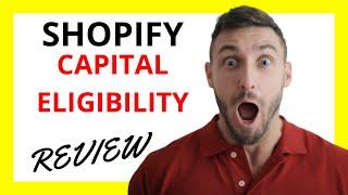  Shopify Capital Eligibility Review: Pros and Cons