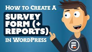 How to Create a Survey Form (with Reports) in WordPress