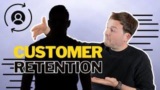 Should You Care About Customer Retention?