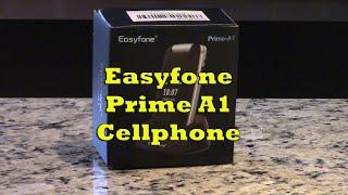 Easyfone Prime A1 Cell Phone Review