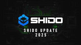 Shido Update 2025 - January