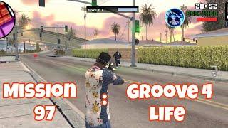 GTA San Andreas Definitive Edition Gameplay / #97 Mission : Groove For Life