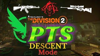 Division 2- COMPLETE Descent Mode