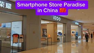 Smartphone Store Paradise in China - Huawei, Honor, Oppo, Meizu, Iqoo, Vivo and more