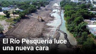 El Río Pesquería luce una nueva cara | Monterrey