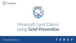 Tebex - Minecraft Land Claims Using Grief Prevention