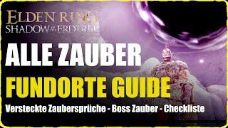 Elden Ring DLC ALLE ZAUBER Fundorte Guide Neue Zaubersprüche Shadow of the Erdtree