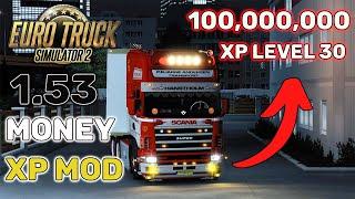 ETS2 Money & XP Mod 1.53 | Boost to Level 30 + $100M Cash | Euro Truck Simulator 2 Guide