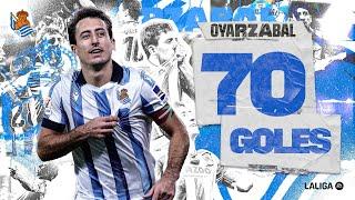 OYARZABAL | Sus 70 goles en LaLiga | Real Sociedad