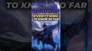 ELDEN RING NIGHTREIGN  Everything To Know