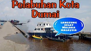 PELABUHAN DUMAI RIAU 