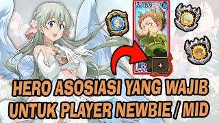 List Hero Asosiasi Yang Wajib di Build Untuk Player Newbie & Mid | Update 2024 - 7DSGC