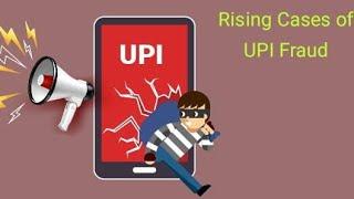 UPI FRAUD | Biggest Scam | Don't return money | Account hacked due to UPI Transfer | Beware of scam