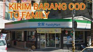 Cara Kirim Barang Lewat FamilyMart COD