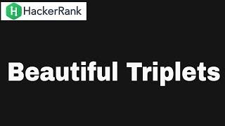 Hackerrank: Beautiful Triplets