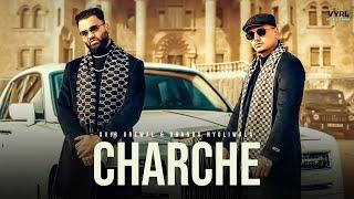 Charche - Xvir Grewal & Dhanda Nyoliwala (Music Video) | Deepesh Goyal | VYRL Haryanvi