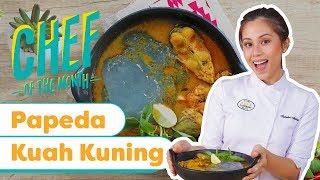 RESEP PAPEDA KUAH KUNING - SASKYRA ROSANO | #CHEFOFTHEMONTH DES'19 | ENDEUS.TV