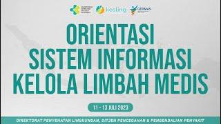 [11-07-2023] Orientasi Sistem Informasi Kelola Limbah Medis Regional Barat