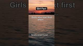 Girls also text first when... #shorts #psychologyfacts