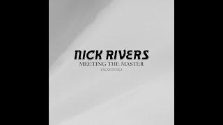 Nick Rivers - Meeting the Master (Acoustic) | Greta Van Fleet Cover