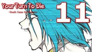 Your Turn To Die - Chapter 2 Part 1 CONCLUSION, Manly Let's Play [ 11 ]