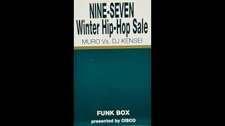 FUNK BOX / DJ Kensei's Turn (NINE-SEVEN Winter Hip Hop Cisco Mix)