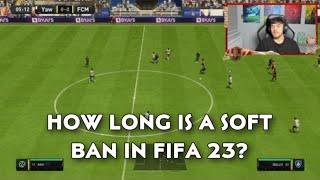 How long is a soft ban in FIFA 23?