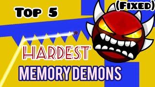 (Fixed) Top 5 hardest memory demons | gd 2.1