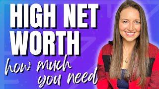 What It Takes To Be A High Net Worth Individual