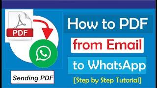 How to Send PDF from Email to WhatsApp/How to send pdf from Gmail to WhatsApp