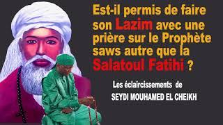 LA SUPRÉMATIE DE LA SALATOUL FATIHA SUR LES AUTRES PRIÈRES PAR SEYDI MOUHAMED EL CHEIKH