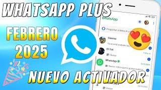 SOLUCIÓN SE CERRÓ Whatsapp Plus  Nuevo Activador WHATSAPP PLUS 2025