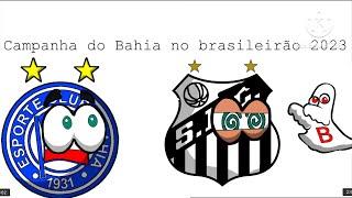 CAMPANHA DO BAHIA NO BRASILEIRÃO 2023