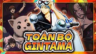 TÓM TẮT GINTAMA | TOP 1 SIÊU PHẨM BẨN BỰA !!!