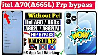 Itel A60/A60s Frp Bypass Without Pc | New Trick 2024 | Itel (A662LM) Frp Unlock | Itel A60s Frp Rest