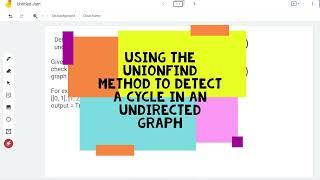 Detect a Cycle in an Undirected Graph - Unionfind