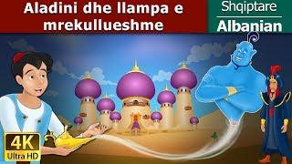 Aladini dhe llampa e mrekullueshme | Aladdin and The Magic Lamp in Albanian | @AlbanianFairyTales