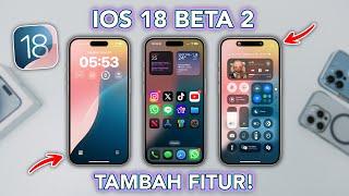 iOS 18 Beta 2 di Rilis! Tambah Fitur Baru dan Ada Perbaikan !!!