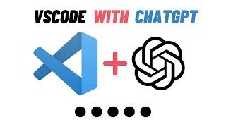 ChatGPT in VSCode: The Future of Programming?