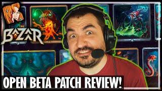 OPEN BETA LAUNCH PATCH REVIEW! - The Bazaar