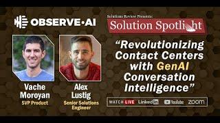 Revolutionizing Contact Centers with GenAI Conversation Intelligence with @ObserveAI