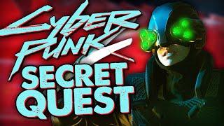 The SECRET Quest in Cyberpunk 2077 You Missed