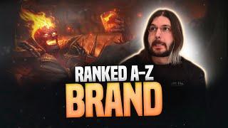 RANKED A-Z: BRAND! LEAGUE OF LEGENDS