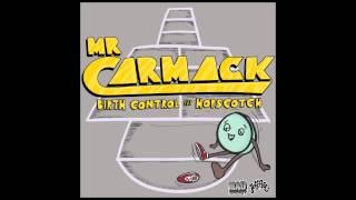 Mr. Carmack - Birth Control [Official Full Stream]