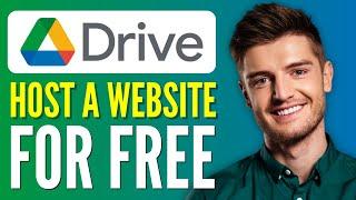 How to Host a Website for Free on Google Drive! - 2024