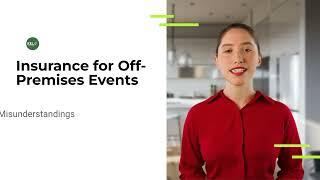 Event Insurance 101: How to Secure Insurance for Off Premises Events