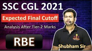 SSC CGL 2021 final Expected Cutoff Analysis after Tier-2 Marks RBE