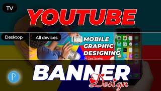 How To Easily Create Amazing YouTube Banner On Pixellab